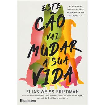 Este Cão Vai Mudar a Sua Vida