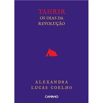 Tahrir - Os Dias da Revolução