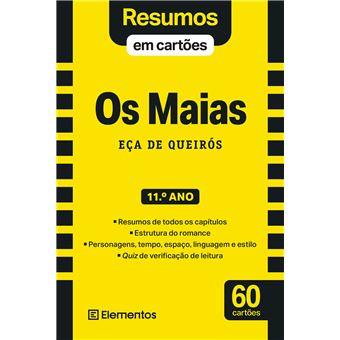 Resumos em Cartões - Os Maias - Eça de Queirós - 11.º Ano