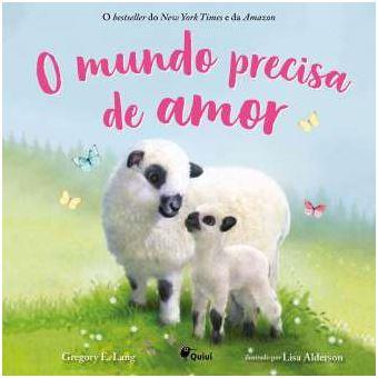 O Mundo Precisa de Amor
