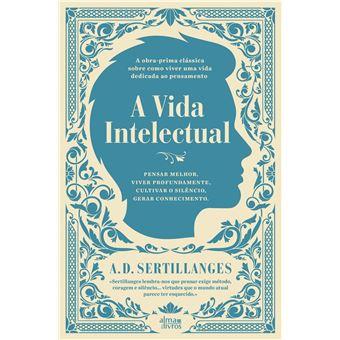 A Vida Intelectual