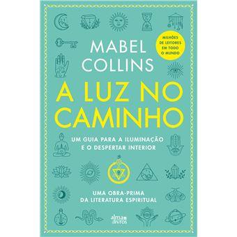 A Luz no Caminho