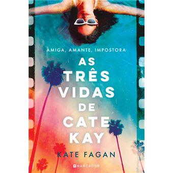 As Três Vidas de Cate Kay