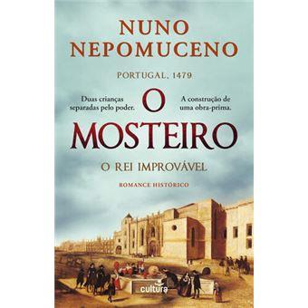 O Mosteiro - O Rei Improvável