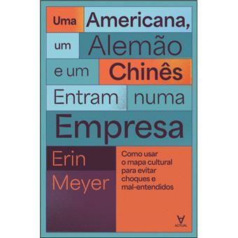 Uma Americana, um Alemão e um Chinês Entram numa Empresa