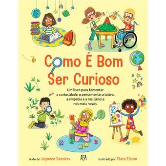 Como é Bom Ser Curioso