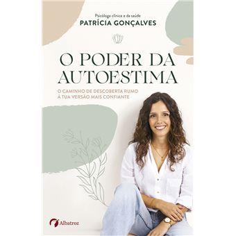 O Poder da Autoestima