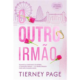 O Outro Irmão - Corações de Londres - Livro 1