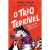 O Trio Terrível 01 - Super-heróis (mas pouco)