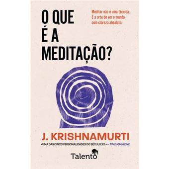 O que é a Meditação?