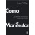 Como Manifestar
