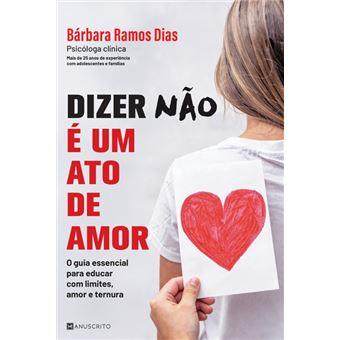 Dizer «Não» é um Ato de Amor