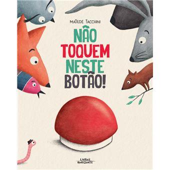 Não Toquem Neste Botão!