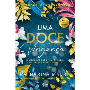 Uma Doce Vingança