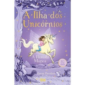 A Ilha dos Unicórnios 01 - A Floresta Mágica
