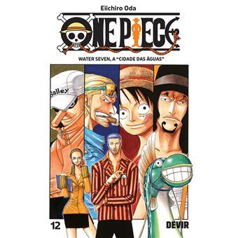 One Piece 12 - Water Seven, A Cidade das Águas