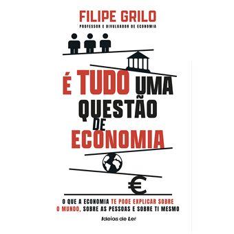 É Tudo Uma Questão de Economia