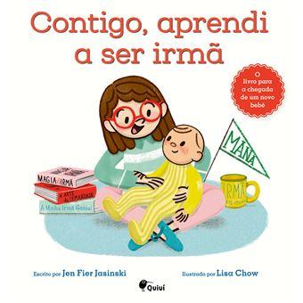 Contigo, Aprendi a Ser Irmã