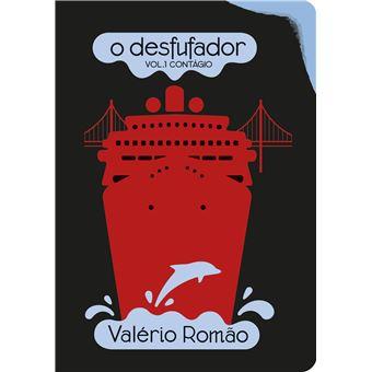 O Desfufador - Volume 1: Contágio