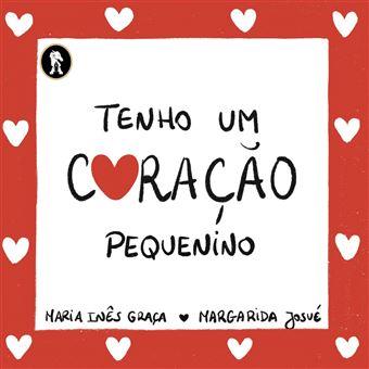 Tenho um Coração Pequenino