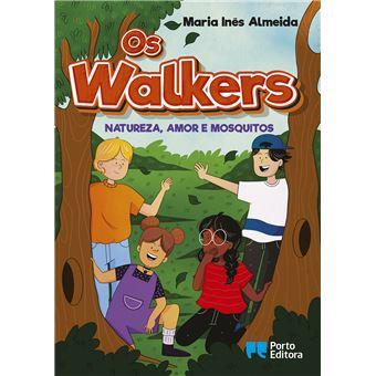 Os Walkers 02 - Natureza, Amor e Mosquitos