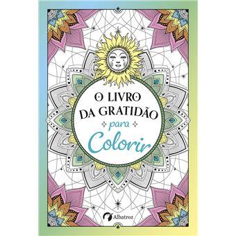 O Livro da Gratidão para Colorir