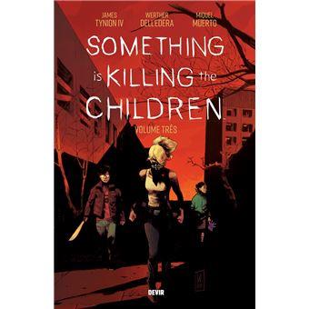 Something is Killing the Children - Volume Três