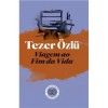 Viagem ao Fim da Vida