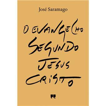 O Evangelho segundo Jesus Cristo