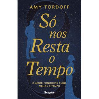 Só nos resta o tempo
