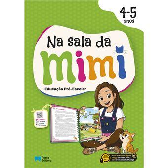 Na sala da Mimi - Educação Pré-Escolar - 4-5 anos