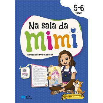Na sala da Mimi - Educação Pré-Esciolar - 5-6 anos