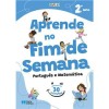 Vamos! - Aprende no Fim de Semana - Português e Matemática - 2º ano
