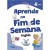 Easy-Peasy English - Aprende no Fim de Semana - Inglês - 4º ano