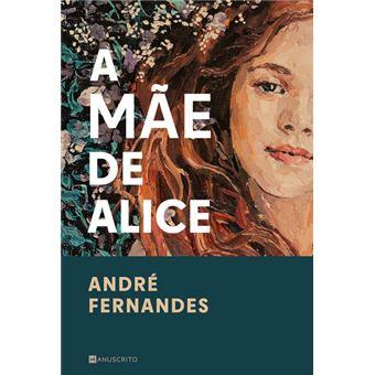 A mãe de Alice