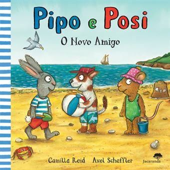 Pipo e Posi - O novo amigo