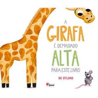 A girafa é demasiado alta para este livro