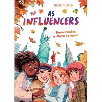 As Influencers 5: Bem-vindos a Nova Iorque!