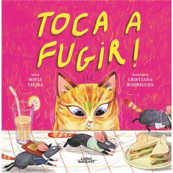 Toca a fugir!
