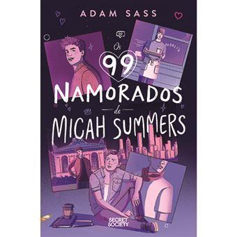 Os 99 namorados de Micah Summers