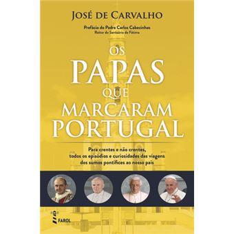 Os Papas que marcaram Portugal