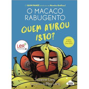 Macaco rabugento - Quem atirou isto?