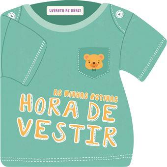 As minhas rotinas - Hora de vestir