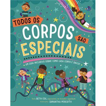 Todos os corpos são especiais