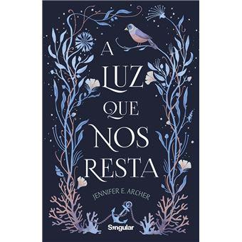 A luz que nos resta