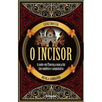 O Incisor
