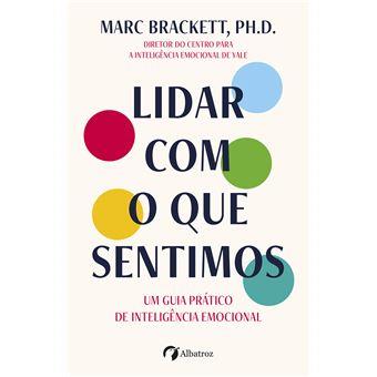 Lidar com o que sentimos