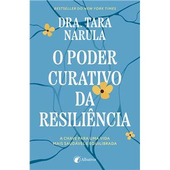 O poder curativo da resiliência