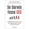 Se Darwin fosse CEO