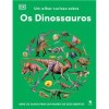 Um olhar curioso sobre os dinossauros